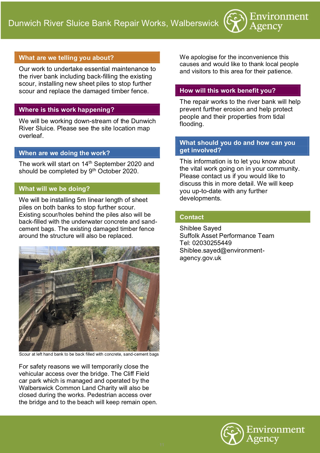 Sluice Bank repair works